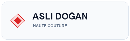 Aslı Doğan Haute Couture