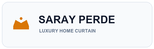 Saray Perde Tekstil